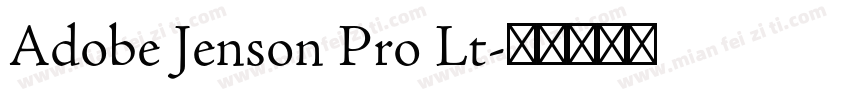 Adobe Jenson Pro Lt字体转换